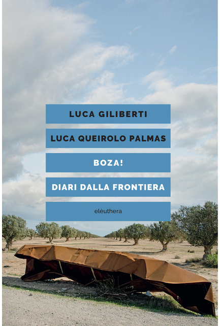 Nuove letture: “Boza! Diari dalla frontiera”